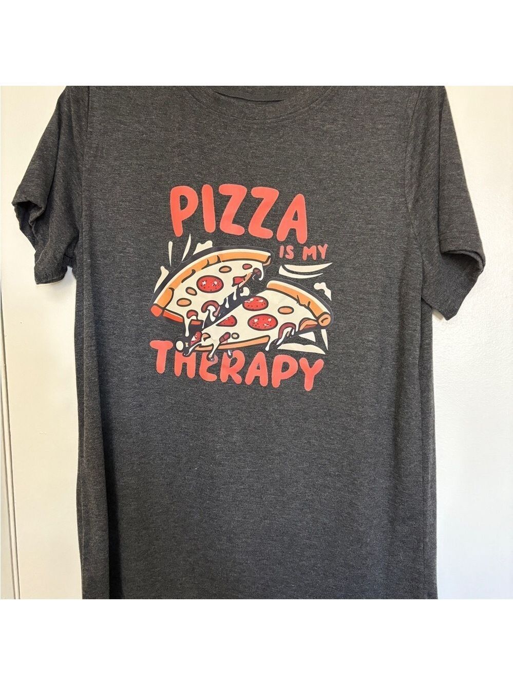 Gray Graphic T-Shirt - Pizza is my Therapy NWOT
